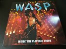 W.A.S.P. - inside the electric odeon  - LP'- NEW UNPLAYED -- blue  vinyl
