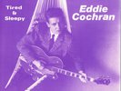 EDDIE COCHRAN - TIRED & SLEEPY + 2 (Rare Cover, Lovely Copy ROCKABILLY) Rockstar
