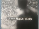 Oasis Mucky Fingers 12