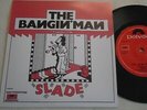 SLADE - THE BANGIN MAN / SHE DID IT TO ME 1974 US POLYDOR REPRO SLEEVE