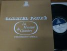 FAURE chamber music PAUL TORTELIER - JEAN HUBEAU - ANDRE NAVARRA  / ERATO