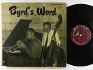 Donald Byrd - Byrd's Word LP - Savoy - MG 12032 Mono RVG