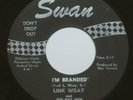 LINK WRAY I'm Branded & Hang On 1965 SWAN Label ROCKABILLY Single 45 RPM