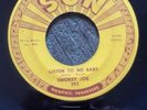 Sun  original 393 Smokey Joe Listen to me baby