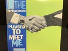 Pleased To Meet Me The Replacements Vinyl LP Record 1-25557 Insert Sire Records