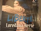 LIBERTE’-Vinile LP Loredana Berte’ Ed.AUTOGRAFATA E NUMERATA