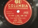 NICE Harry James and his Orchestra It's Been A Long, Long Time 78 Columbia 36838