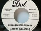 ARTHUR ALEXANDER I Hang My Head And Cry / Anna PROMO 45 RPM - Play Tested VG *D1