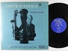 Pepper Adams - Critics' Choice LP - World Pacific - PJM 407 Mono DG