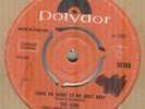 THE GODS*COME ON DOWN TO MY BOAT BABY*MOD*DANCER*THE POLYDOR LABEL*HEAR