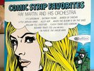 COMIC STRIP FAVORITES, RAY MARTIN LP 1966 STEREO Lichtenstein Art VG+/VG+ blamo