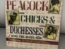 Peacock Chicks Duchesses Sing The Blues Sealed ACE Gladys Hill Mildred Jones LP