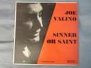 Joe Valino - Sinner Or Saint - Original Vinyl LP Record Album