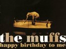 The MUFFS 'Happy Birthday