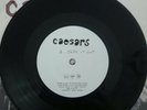 Caesars – Jerk It Out 7 Inch Vinyl  Dolores Recordings ‎ DINS244 VERY RARE
