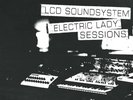 LCD SOUNDSYSTEM - Electric Lady Sessions (180G Vinyl 2LP) 2019 589216 NEW/SEALED