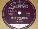 Sparton 715 R The Virtues Guitar Boogie Shuffle / Guitar In Orbit 78 RPM V+ V+