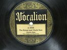 Charlie Oakes - VOCALION 15104 - The Kaiser and Uncle Sam & Marching Through