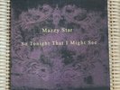 Mazzy Star - So Tonight That I Might See Reissue Vinyl - NEAR MINT