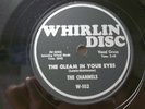 THE CHANNELS - R&B 78rpm WHIRLIN DISC #102 - THE GLEAM IN YOUR EYE /STARS IN SKY