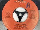 Gloria Gaynor - This Love Affair - 7”
