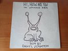 Daniel Johnston Hi, How Are You  Vinyl LP 1988 Homestead Records orig. SEALED