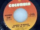 SHARON McMAHAN 45 Get Out Of My Life w/Maybe You'll Be Back COLUMBIA rare og MP3