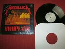 METALLICA - WHIPLASH / ORIGINAL 12
