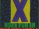 X - MORE FUN IN THE NEW WORLD BRAND NEW SEALED VINYL