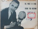 LAGOINHA 1965 “EU VOCE E O RIO” BOSSA SAMBALANCO GROOVE 7” P/S BRAZIL 45 HEAR