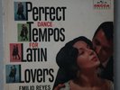 EMILIO REYES PERFECT DANCE TEMPOS FOR LATIN LOVERS VINYL LP DECCA GOOD COND 13