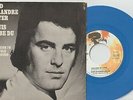 45T. DAVID ALEXANDRE WINTER. Je suis tombé du ciel, EUROVISION 1970. Disque BLEU
