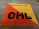 OHL Oktoberrevolution 1 Pressung Rock O Rama 1983 Inc. Text/Poster 500 Auflage