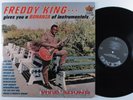 FREDDY KING Gives You A Bonanza Of Instrumentals KING 928 LP VG+ mono