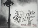 BLOOD HALF MOON LP - Scott & The Married Men RARE Limited Edition #44/500