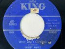SHIRLEY WAHLS Why Am I Crying King Northern Soul 45 HEAR