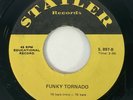 STATLER RECORDS Funky Tornado / Hallelujah Baby Funk VG++ 45 HEAR
