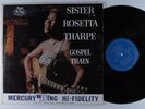 SISTER ROSETTA THARPE Gospel Train WING LP mono