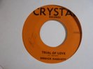 DERRICK HARRIOTT Trial of Love CRYSTAL Jamaica Reggae 7