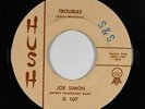 R&B Soul 45 - Joe Simon - Troubles/I See Your Face - Hush - mp3