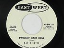 Rockabilly 45 - David Gates - Swingin' Baby Doll - EastWest - VG+ mp3