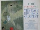 DAVE BRUBECK QUARTET - Time Further Out   VINYL LP STEREO