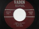 Rockabilly/Bluegrass 45 - Bobby Brown - Down At Big Mary's House - Vaden