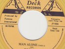 NEW- The DEACONS- Man Alone / ROLAND ALPHONSO - A Shot In The Dark  JY-105