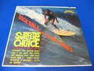 Dick Dale and Del-Tones Surfer’s Choice - 1963 LP Deltone Records T-1886 Mono