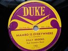 Billy Brooks 78rpm Single 10-inch Duke Records #142 Mambo Is Everywhere