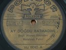 MALATYA'LI FAHRI  fantastic ethnic/folk Turkish 78 rpm HEAR