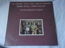J D Crow,Tony Rice, Doyle Lawson,  The Bluegrass Album  Rounder 0140 LP
