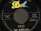 RUMBLERS: boss / i don't need you no more DOT 7