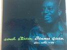 Bennie.  GREEN. Soul stirrin'   Blue Note 1599